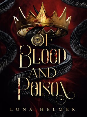 cover image of Of Blood and Poison
